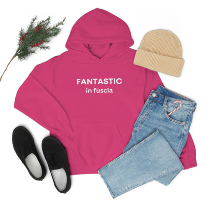 Fantastic in Fuscia Hooded Sweatshirt