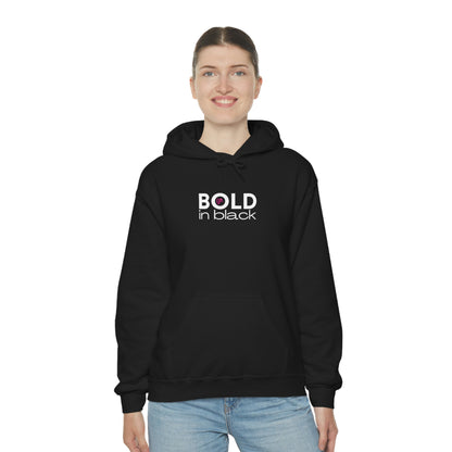 Bold in Black Hoodie