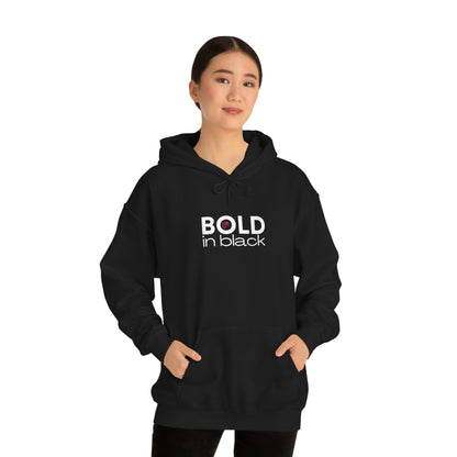 Bold in Black Hoodie