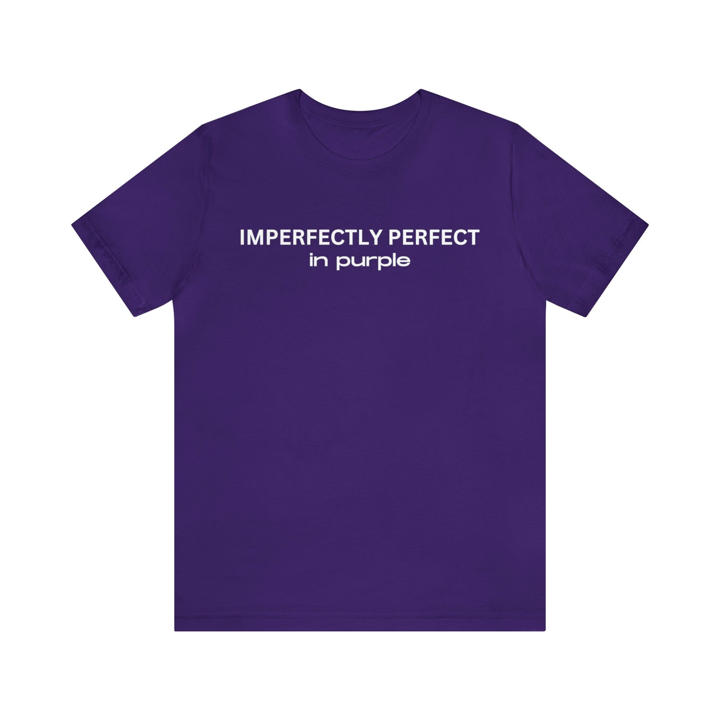 Imperfectly Perfect in Purple Jersey Short Sleeve Tee